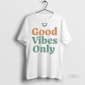 Officials Good Vibes Only Retro Smile Premium Tee Shirt Sweater