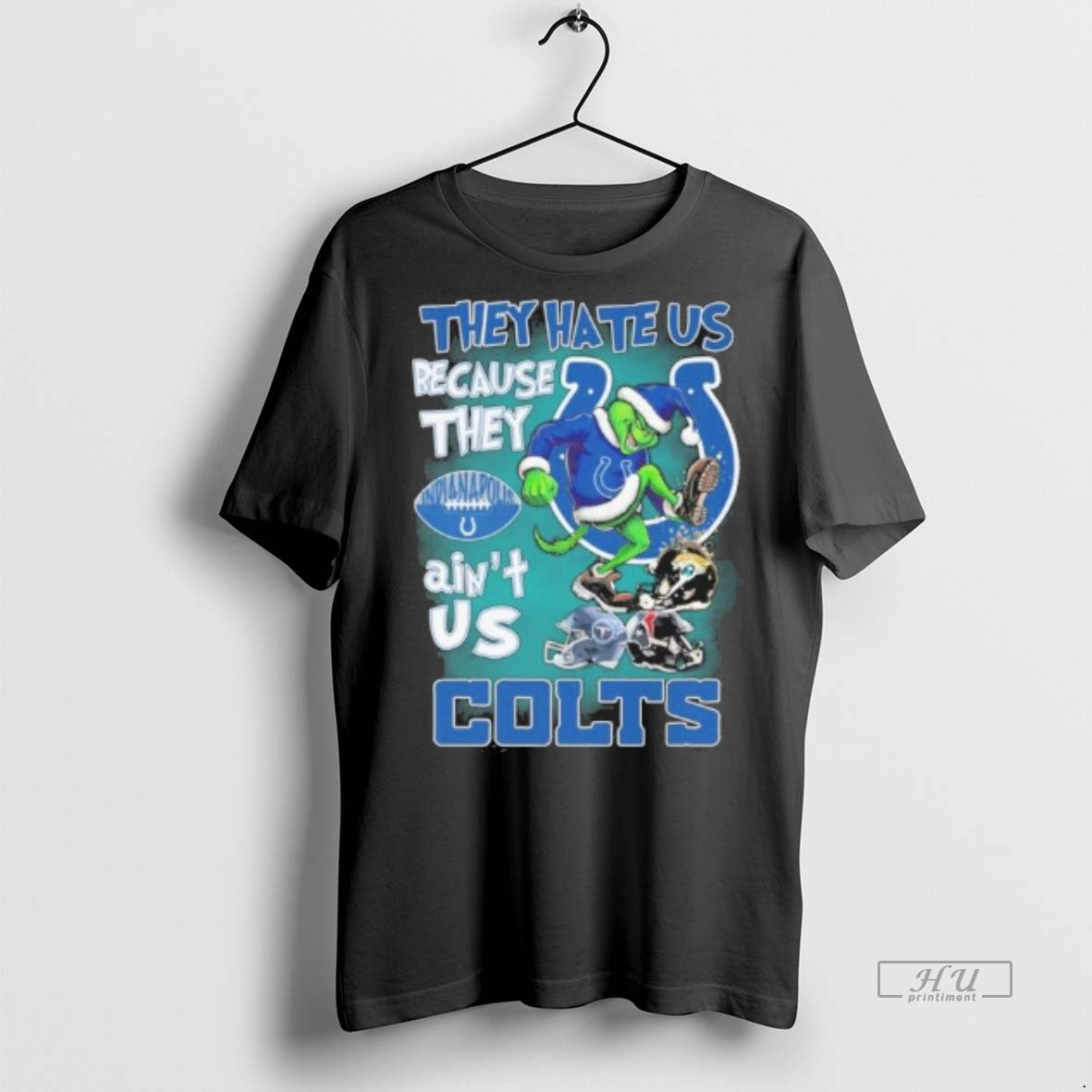 Officials Grinch Indianapolis Colts They Hate Us Stomp On Teams Premium Tee Shirt Sweater