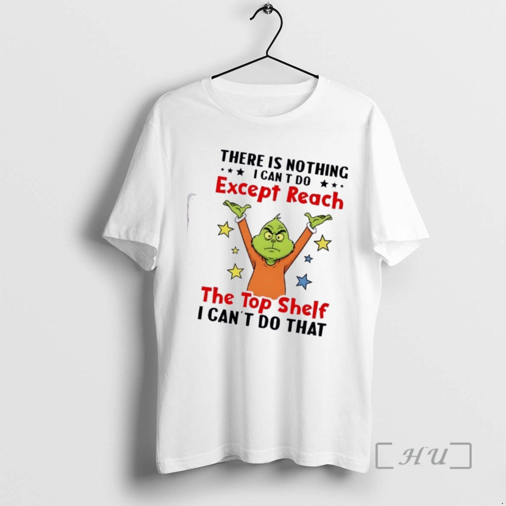 Officials Grinch There Is Nothing Except Reach I Cant Do The Top Shelf Cant Do