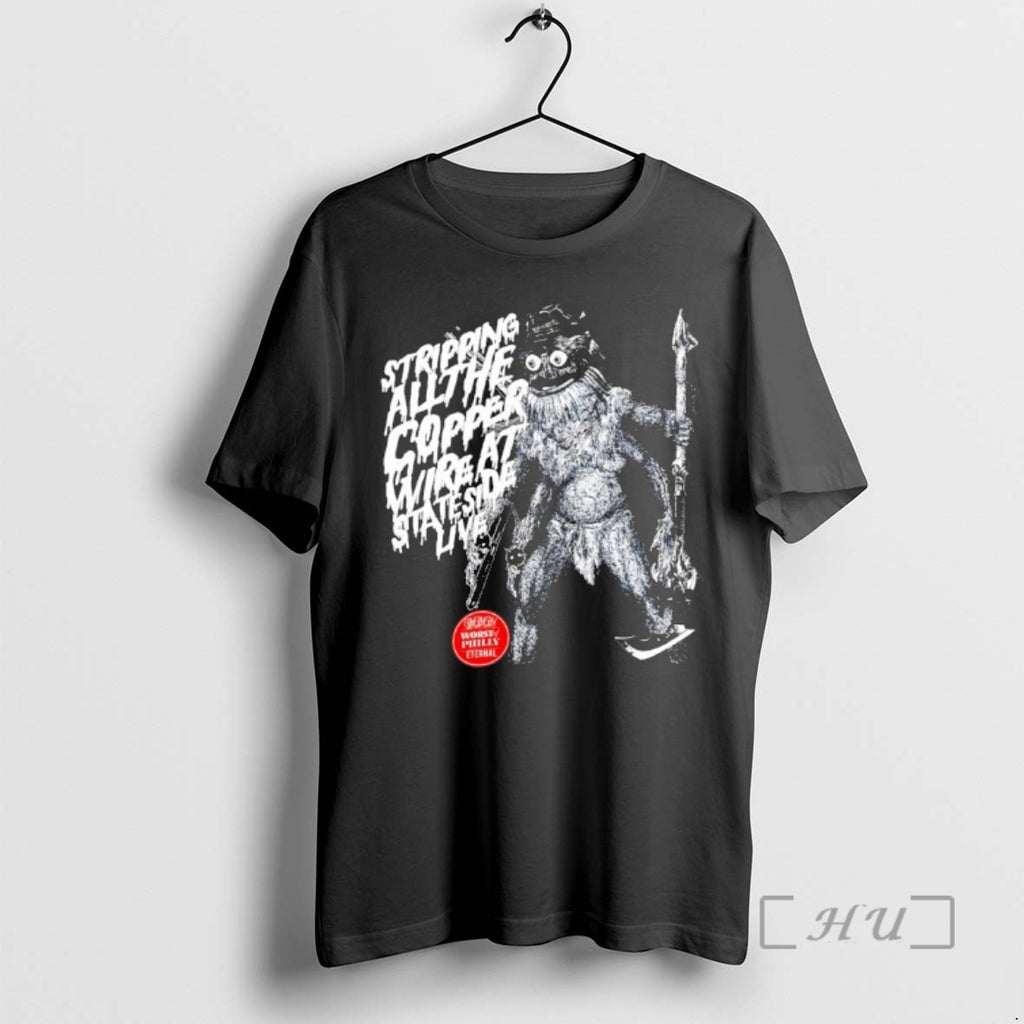 Officials Gritty Stripping All The Copper Wire At State Side Live Premium T Shirts Sweater
