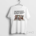 Officials Horse Funny Find Friends Who Are As Crazy As You And Youll Never Need