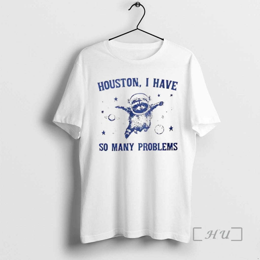 Officials Houston I Have So Many Problems Woman