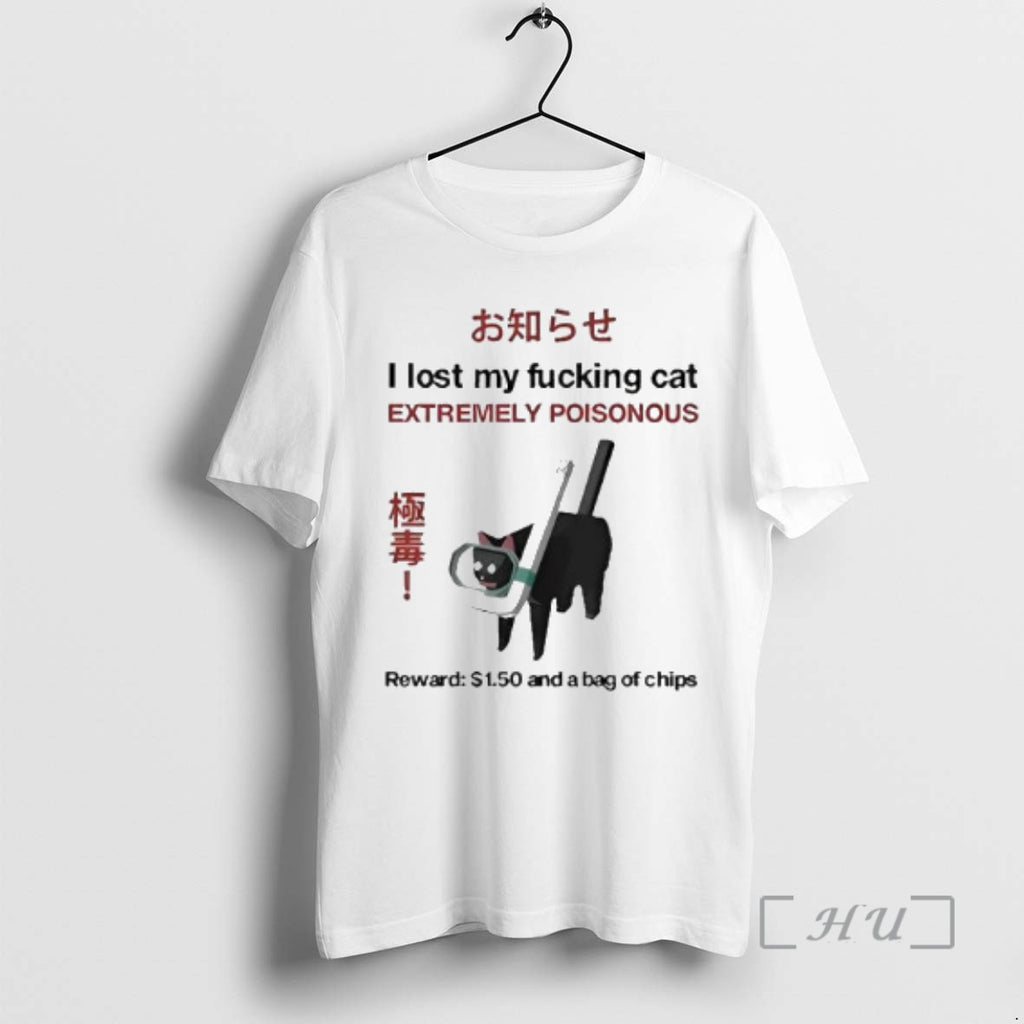 Officials I Lost My Fucking Cat Extremely Poisonous Reward 1