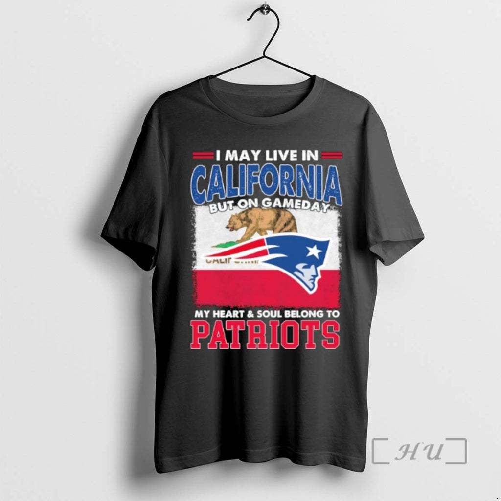 Officials I May Live In California But On Gameday Flag My Heart Soul Belong To