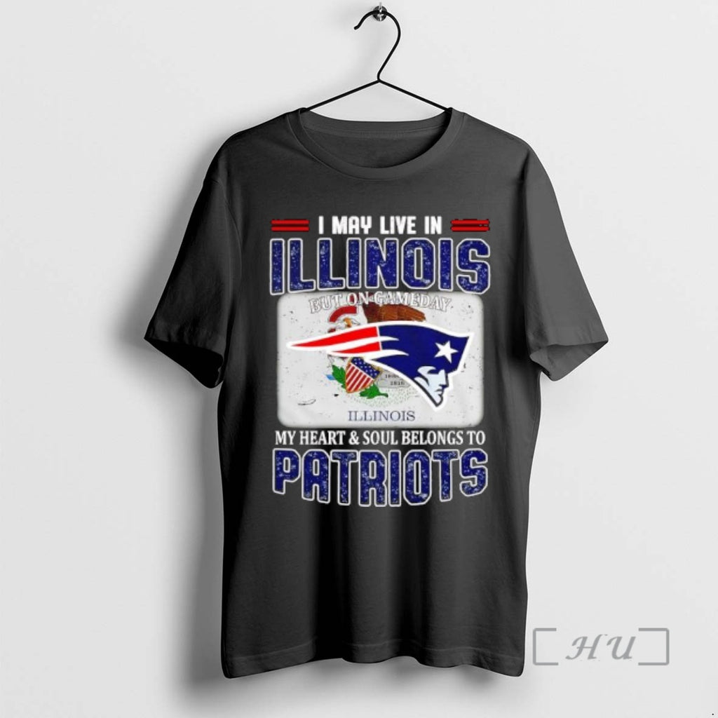 Officials I May Live In Illinois But On Gameday My Heart Soul Belongs To Patriots