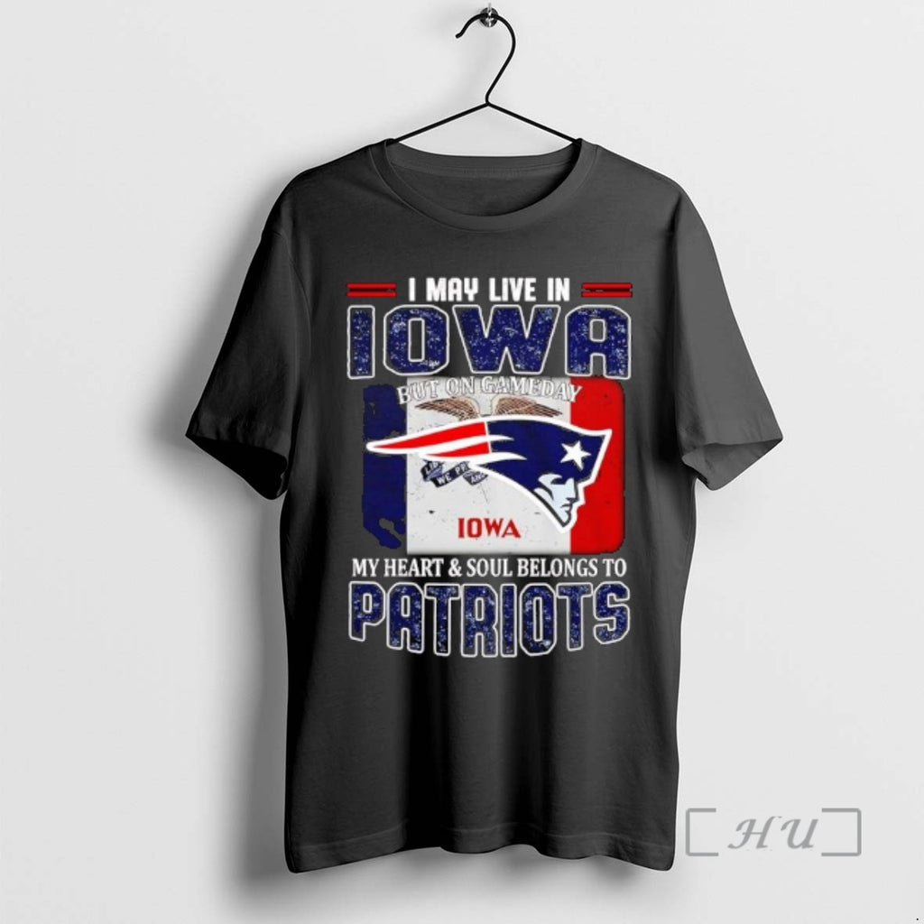 Officials I May Live In Iowa But On Gameday My Heart Soul Belongs To Patriots