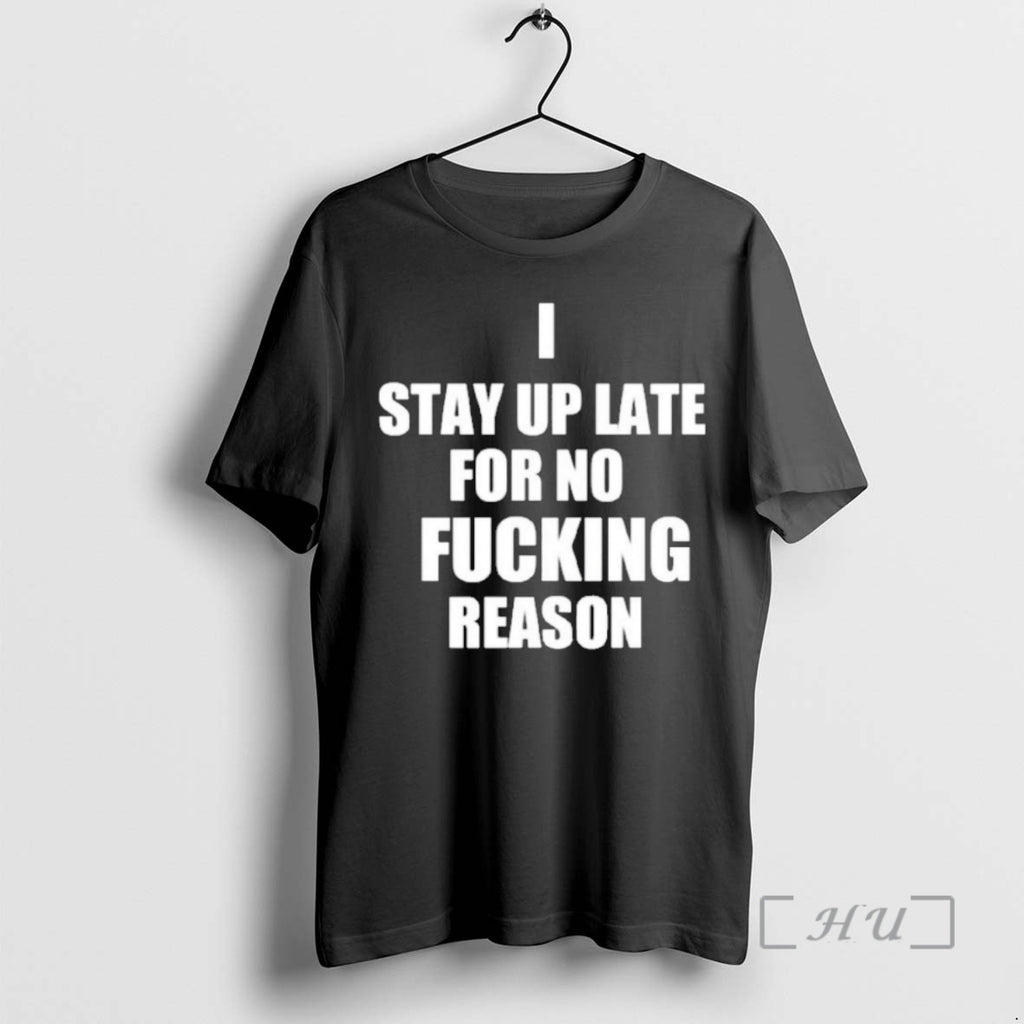 Officials I Stay Up Late For No Fucking Reason