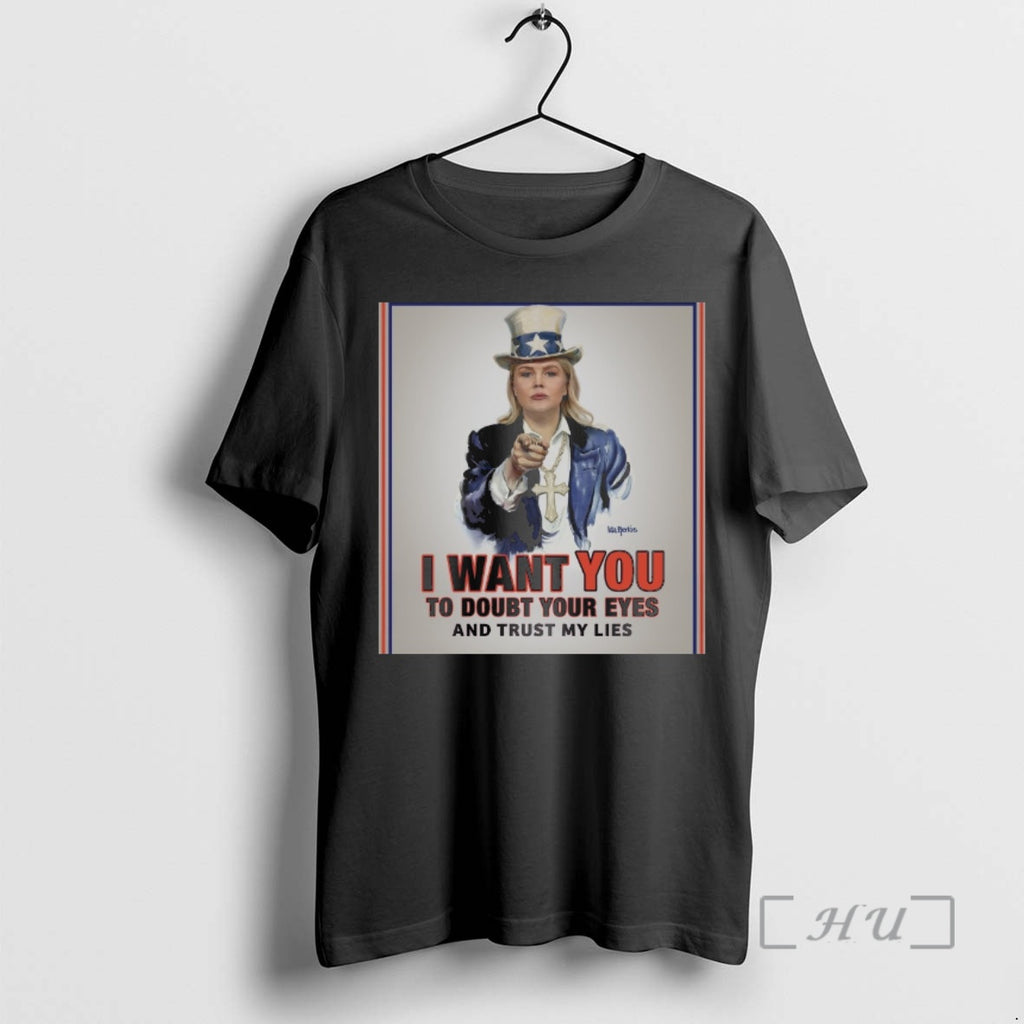 Officials I Want You To Doubt Your Eyes And Trust My Lies Premium T Shirts