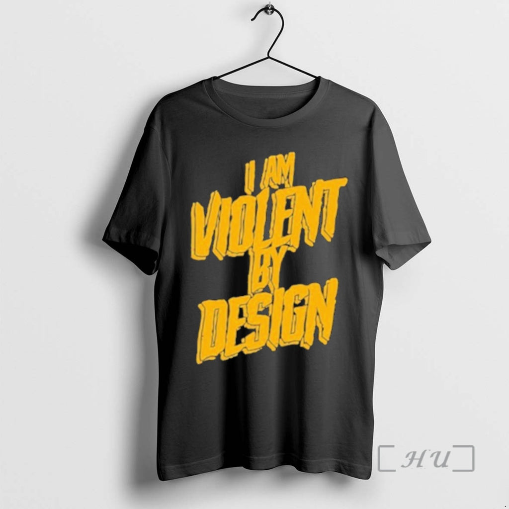 Officials I Am Violent By Design