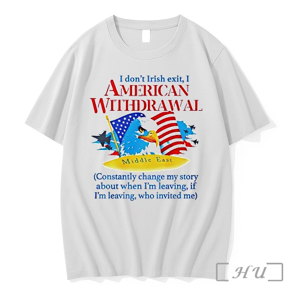Officials I Don T Irish Exit I American Withdrawal Unisex , , , Long Sleeve Tee