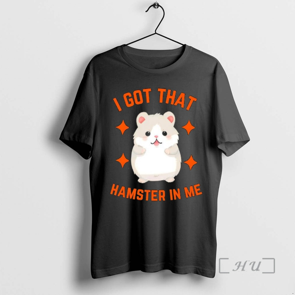 Officials I Got That Hamster In Me Graphic
