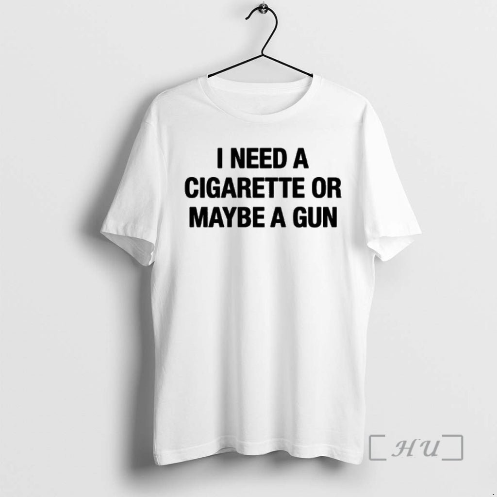 Officials I Need A Cigarette Or Maybe A Gun Letter