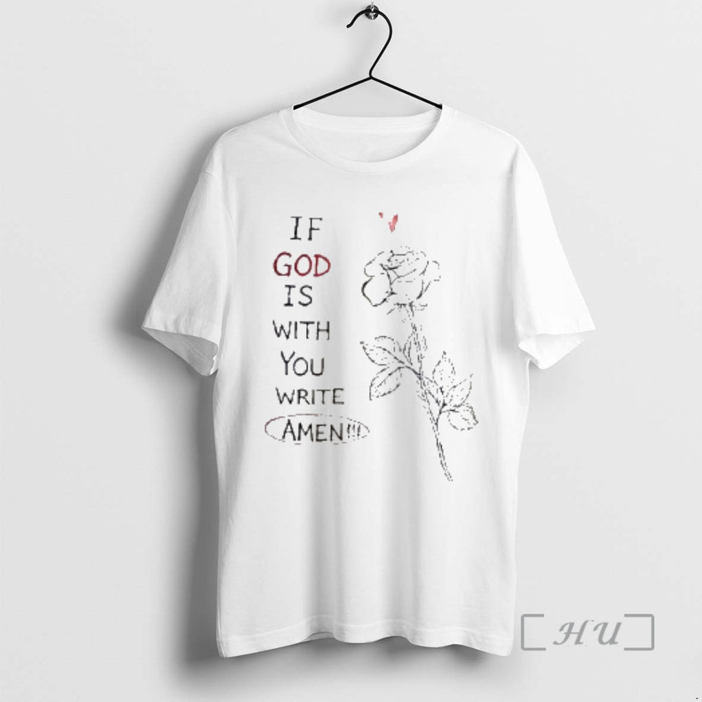 Officials If God Is With You Write Amen