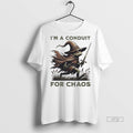 Officials Im A Conduit For Chaos Frog Premium Tee Shirt Sweater