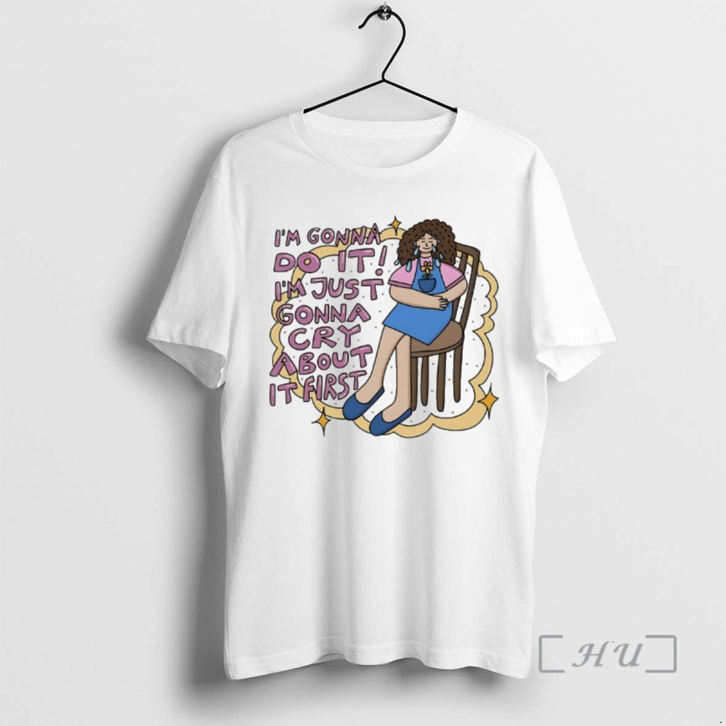Officials Im Gonna Do It Im Just Gonna Cry About It First Premium T Shirts