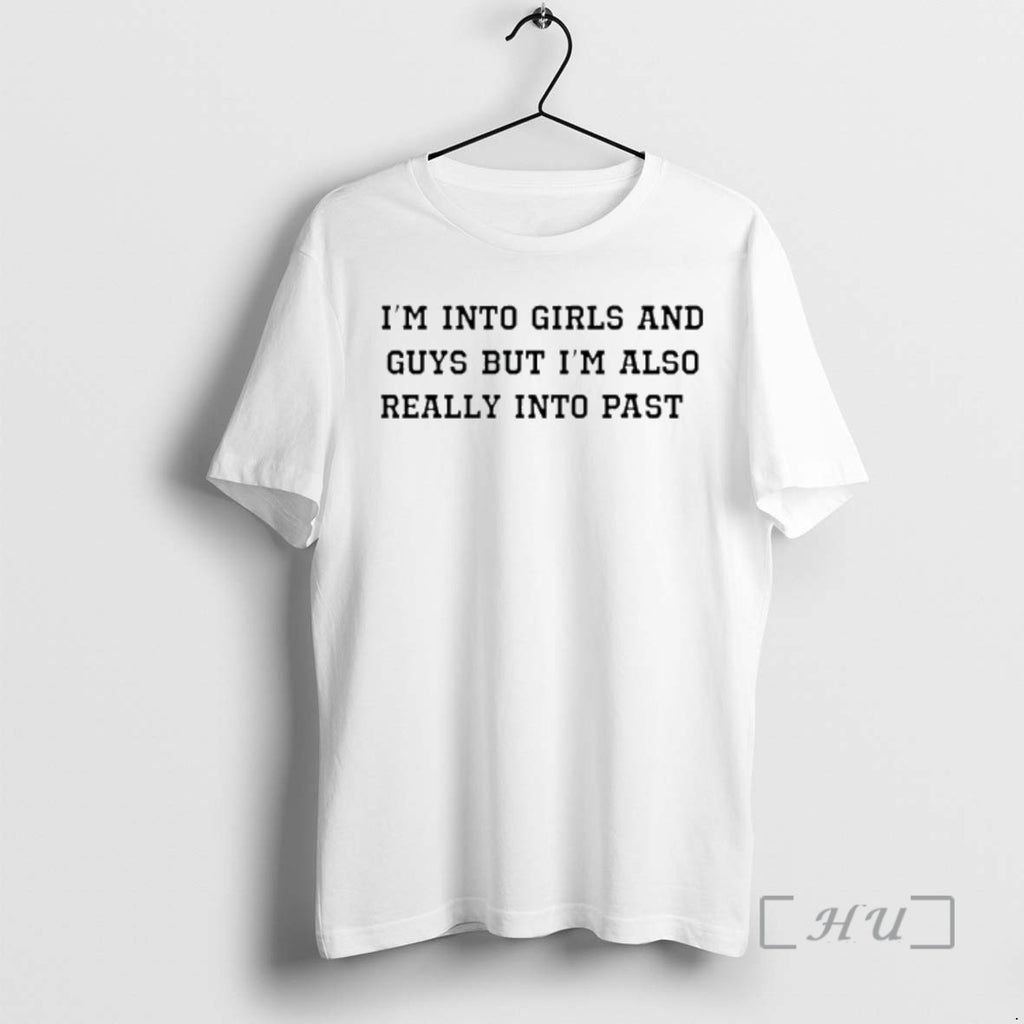 Officials Im Into Girls And Guys But Im Also Really Into Pasta Premium T Shirts