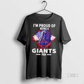 Officials Im Proud Of Being A New York Giants Fan Premium Tee Shirt Sweater