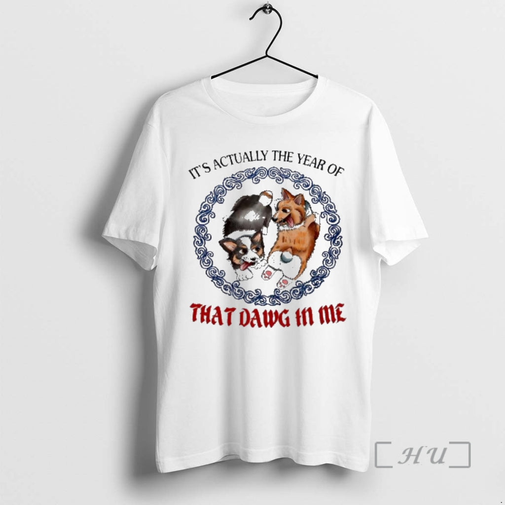 Officials Its Actually The Year Of That Dawg In Me