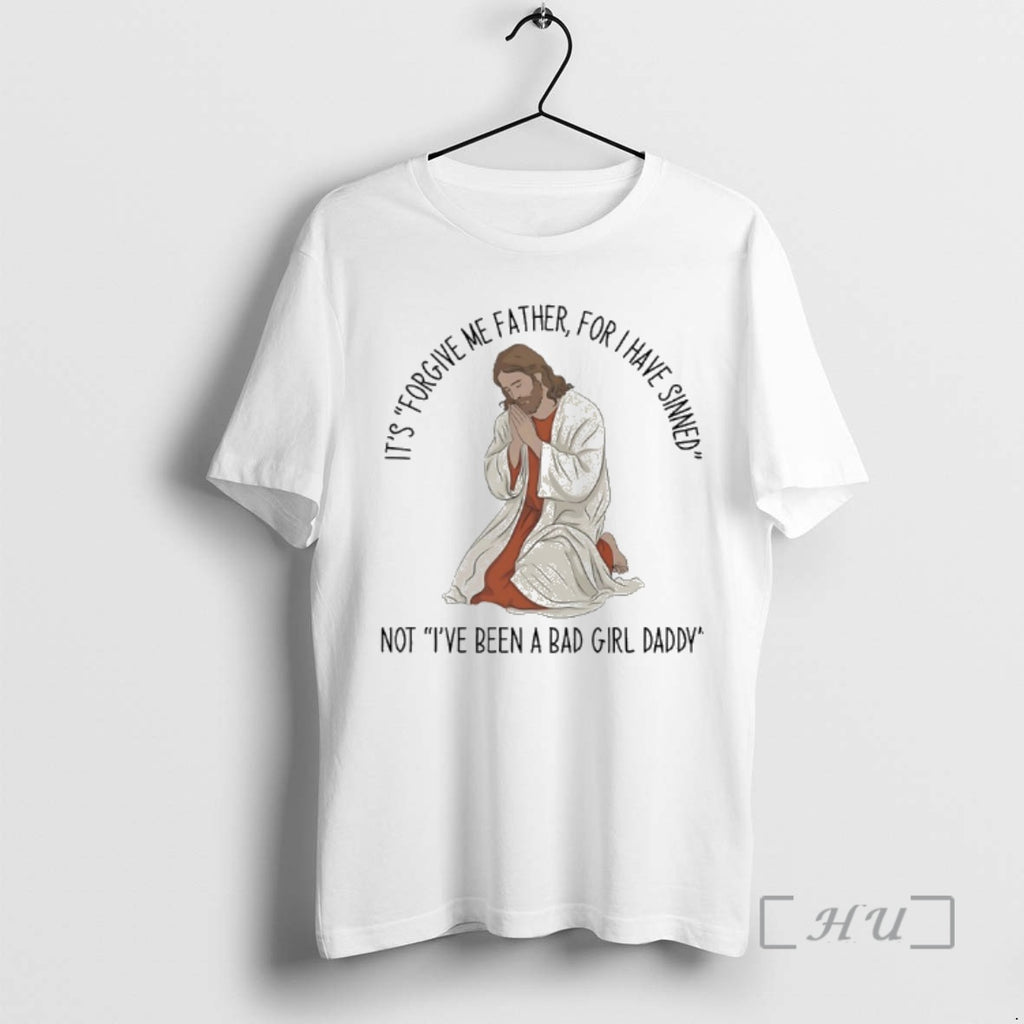 Officials Its Forgive Me Father For I Have Sinned Not Ive Been A Bad Girl