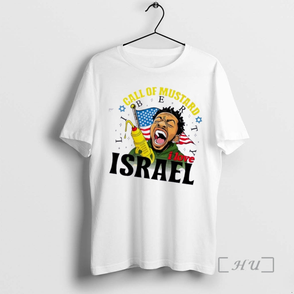 Officials Kendrick Lamar Call Of Mustard Liberty I Love Israel