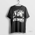 Officials Lets Dance My Boo Premium Tee Shirt Sweater