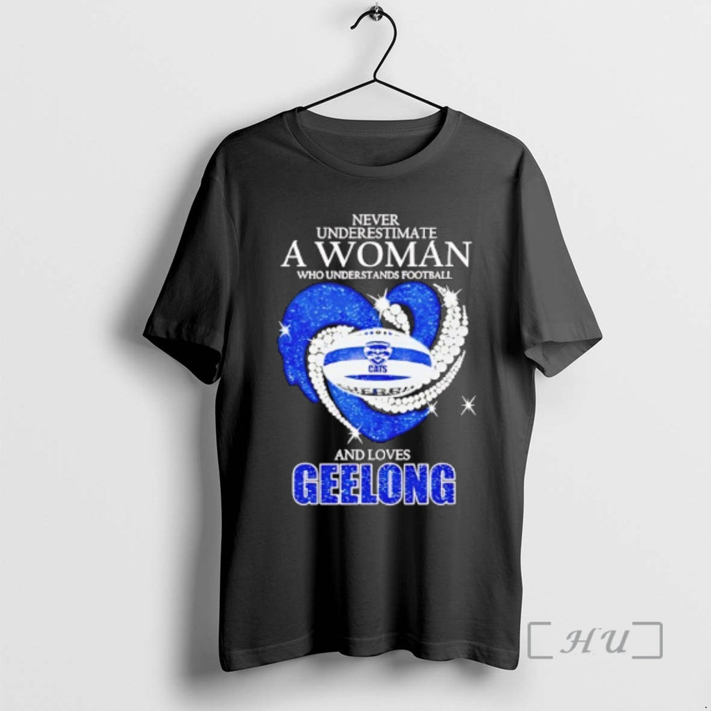 Officials Never Underestimate A Woman Who Understands Football And Loves Geelong Cats Premium T Shirts