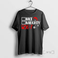 Officials Nice Naughty 67 Funny Christmas Premium T Shirt Sweater