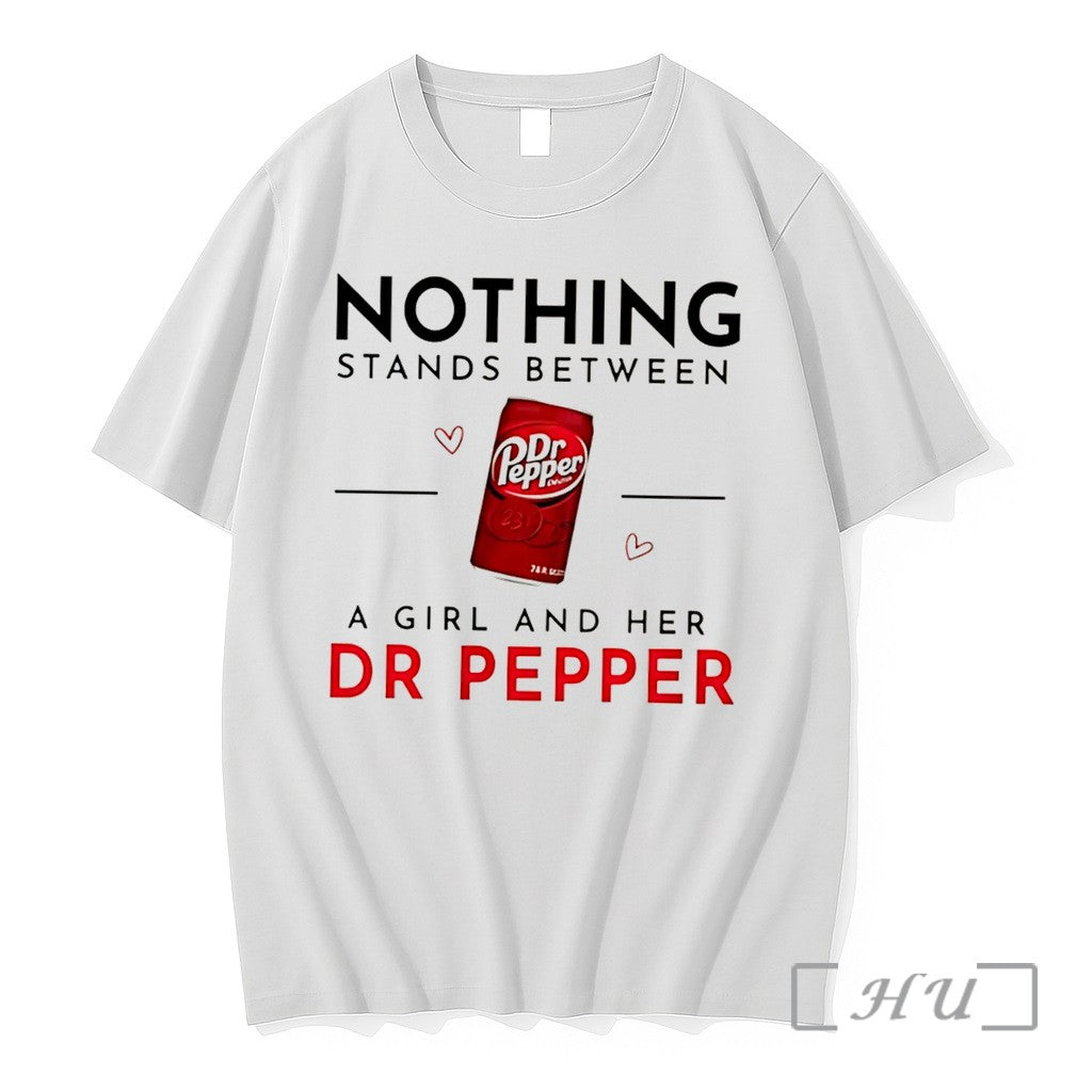 Officials Nothing Stands Between A Girl And Her Dr Pepper Tee Premium T Shirts Sweater Unisex , , , Long Sleeve Tee