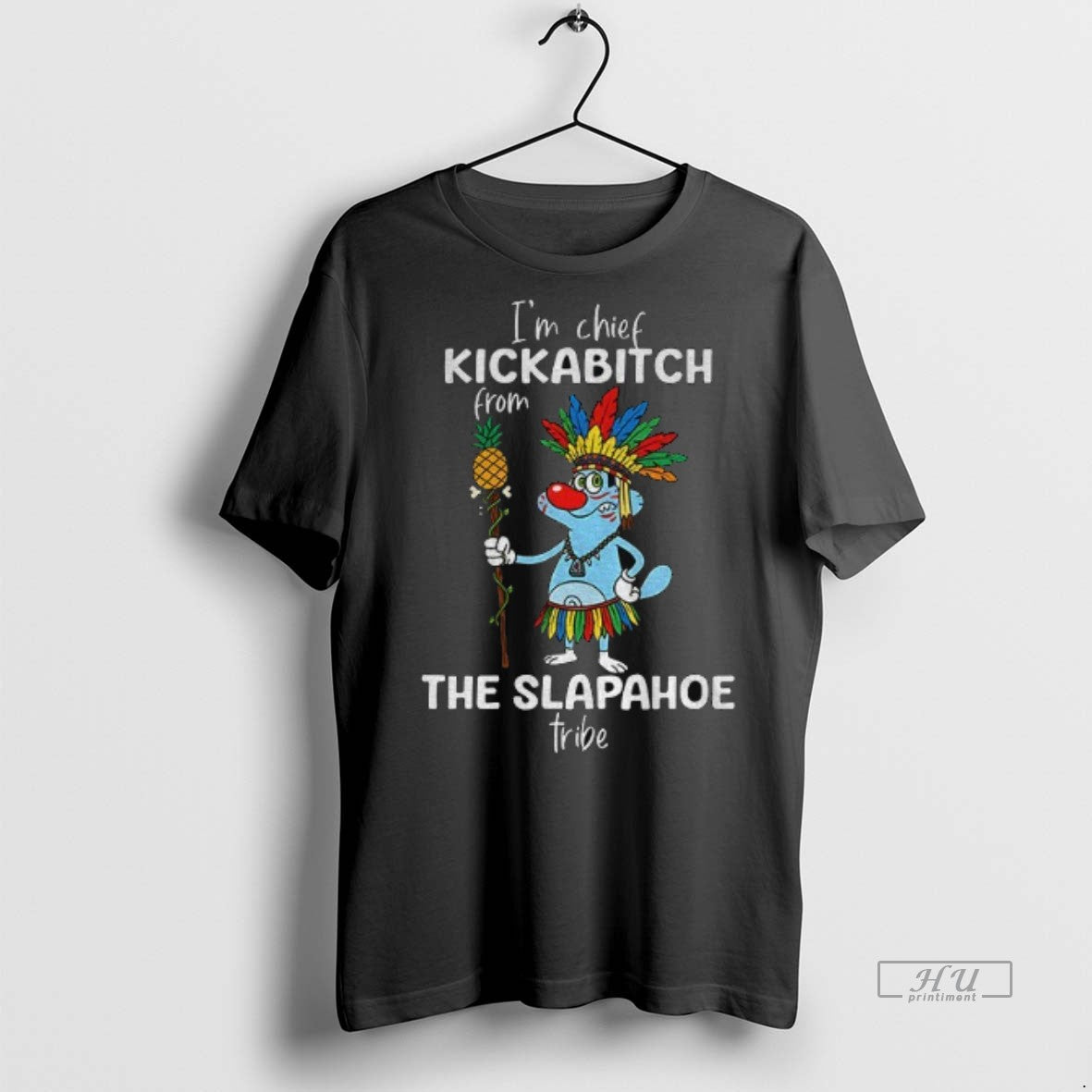 Officials Oggy Native Im Chief Kickabitch From The Slapahoe Tribe Premium Tee Shirt Sweater