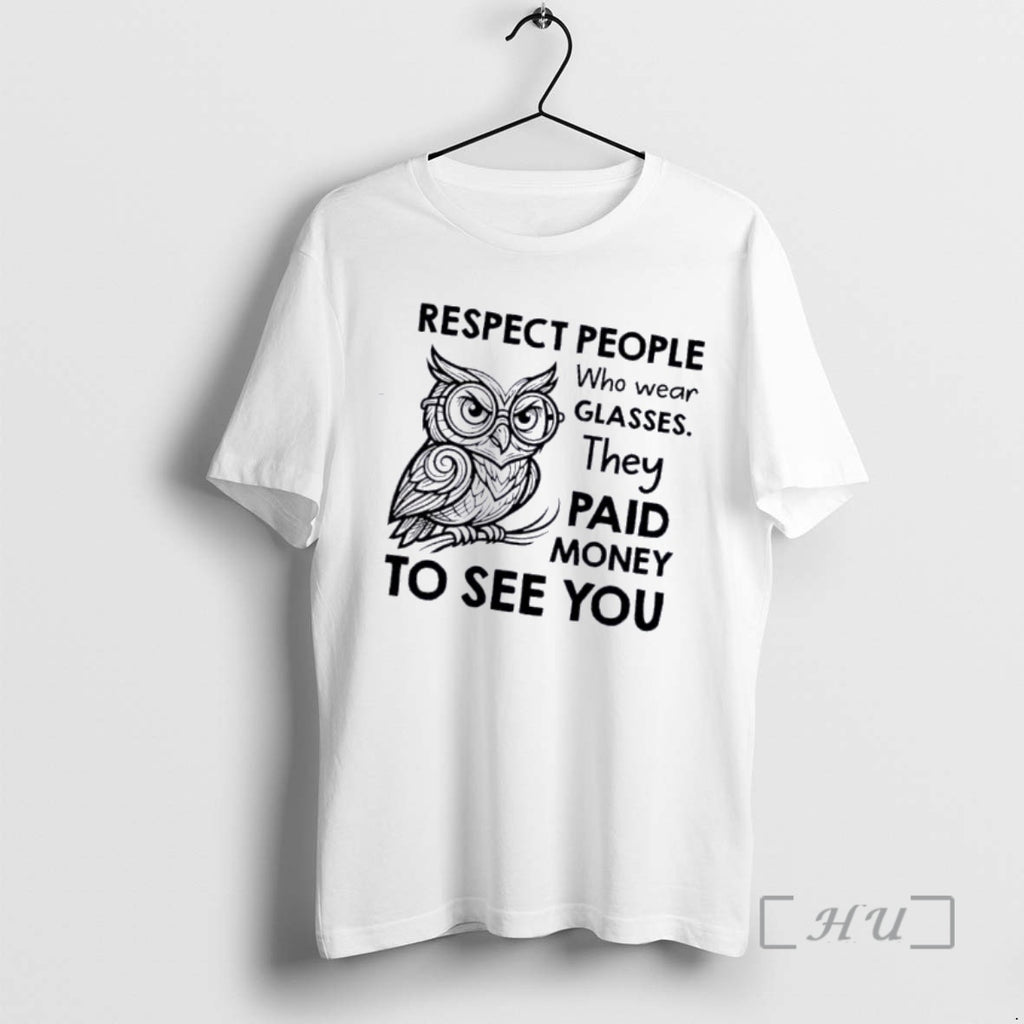 Officials Owl Respect People Who Wear Glasses They Paid Money To See You Premium