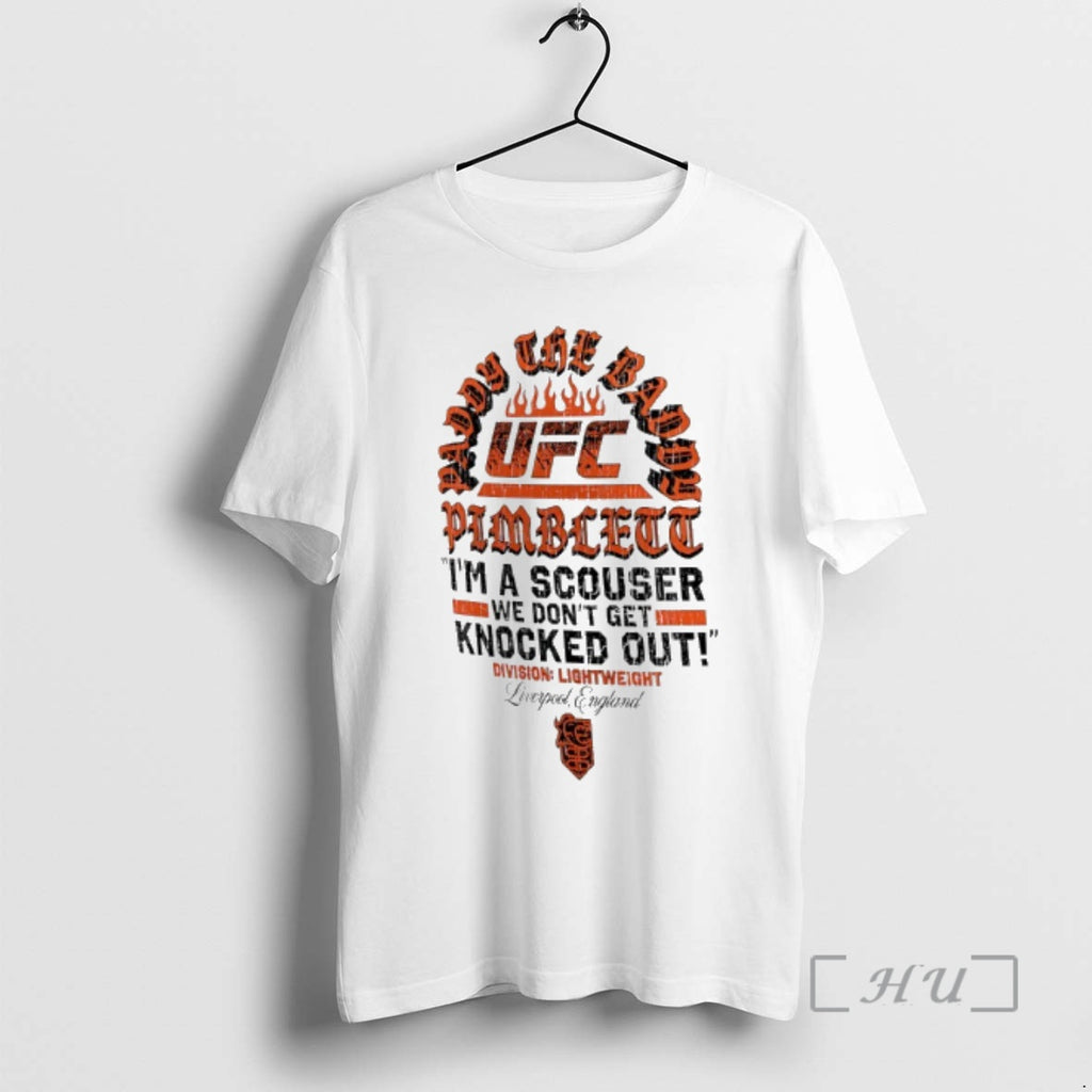 Officials Paddy Pimblett Ufc Im A Scouser We Dont Get Knocked Out Premium T Shirts