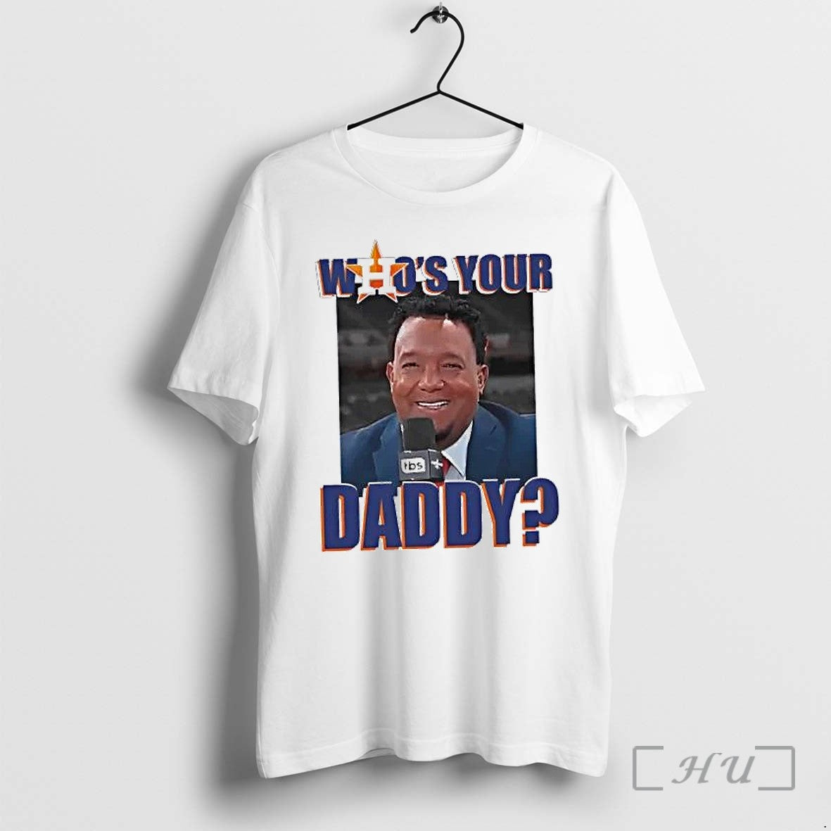 Officials Pedro Martinez Houston Astros Whos Your Daddy Unisex , , , Long Sleeve Tee