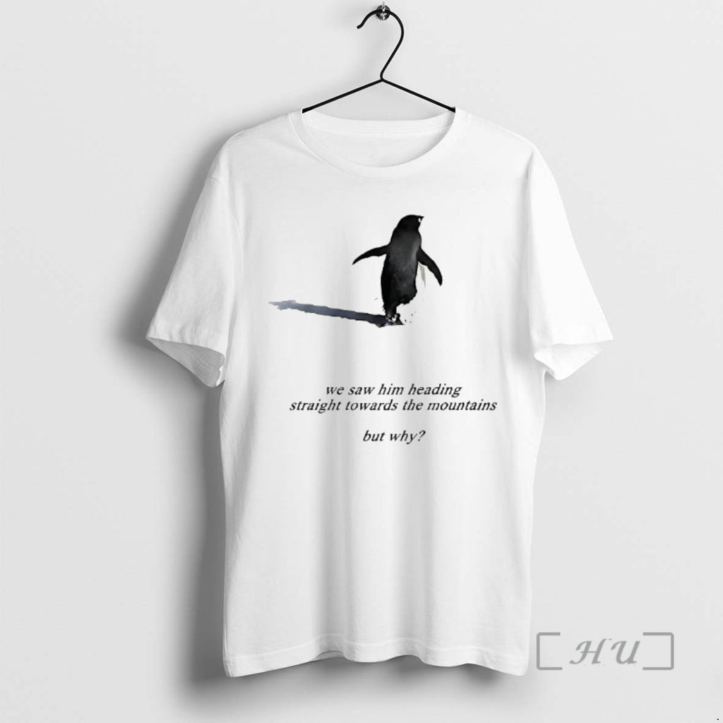 Officials Penguin We Saw Him Heading Straight Towards The Mountains But Why Woman Premium