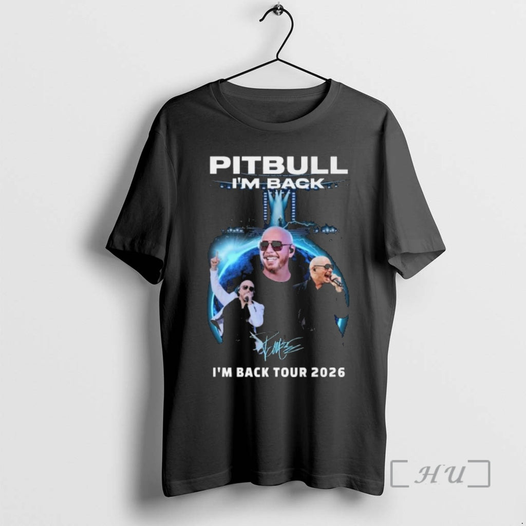 Officials Pitbull Im Back Tour 2026 Signature