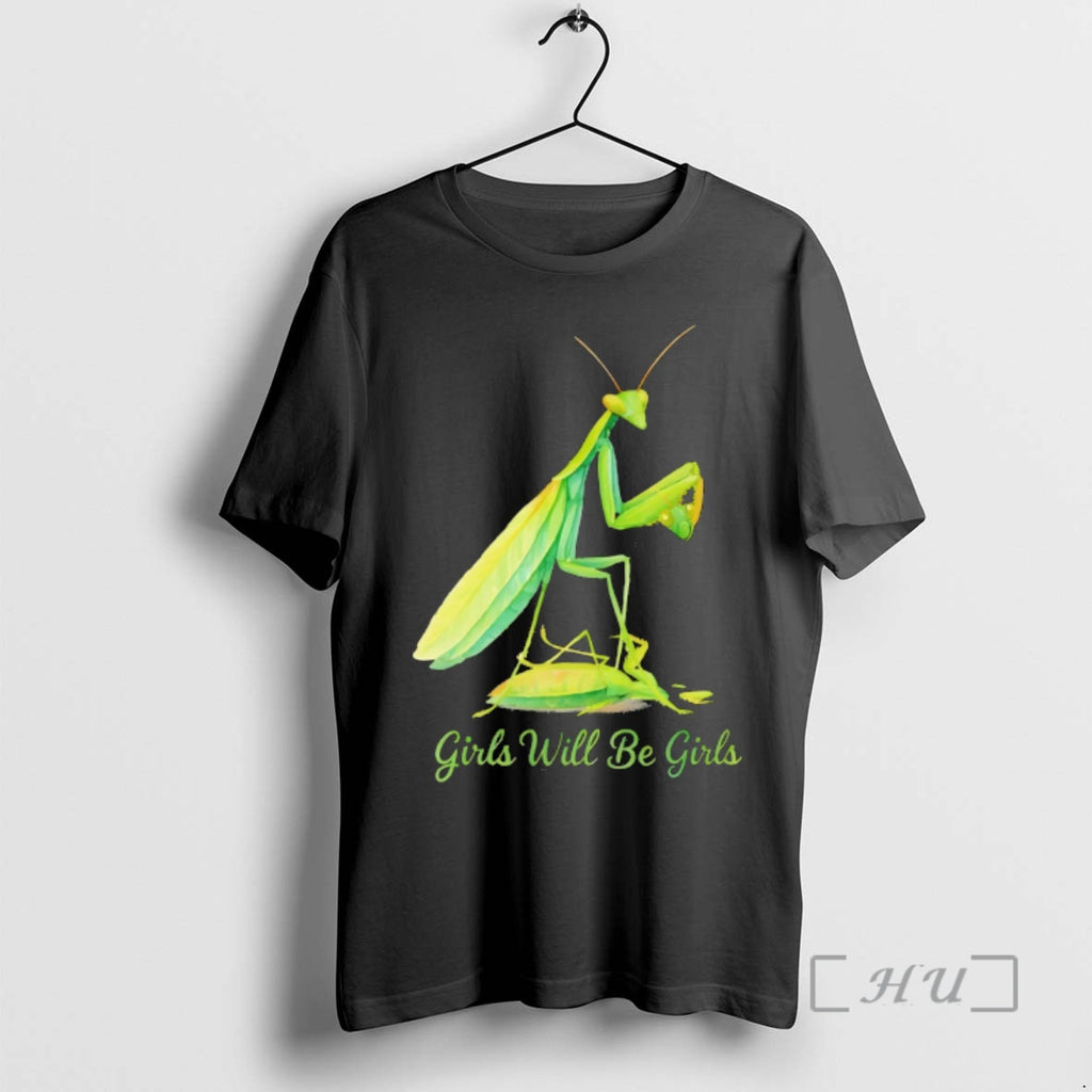 Officials Praying Mantis Girls Will Be Girls Vintage