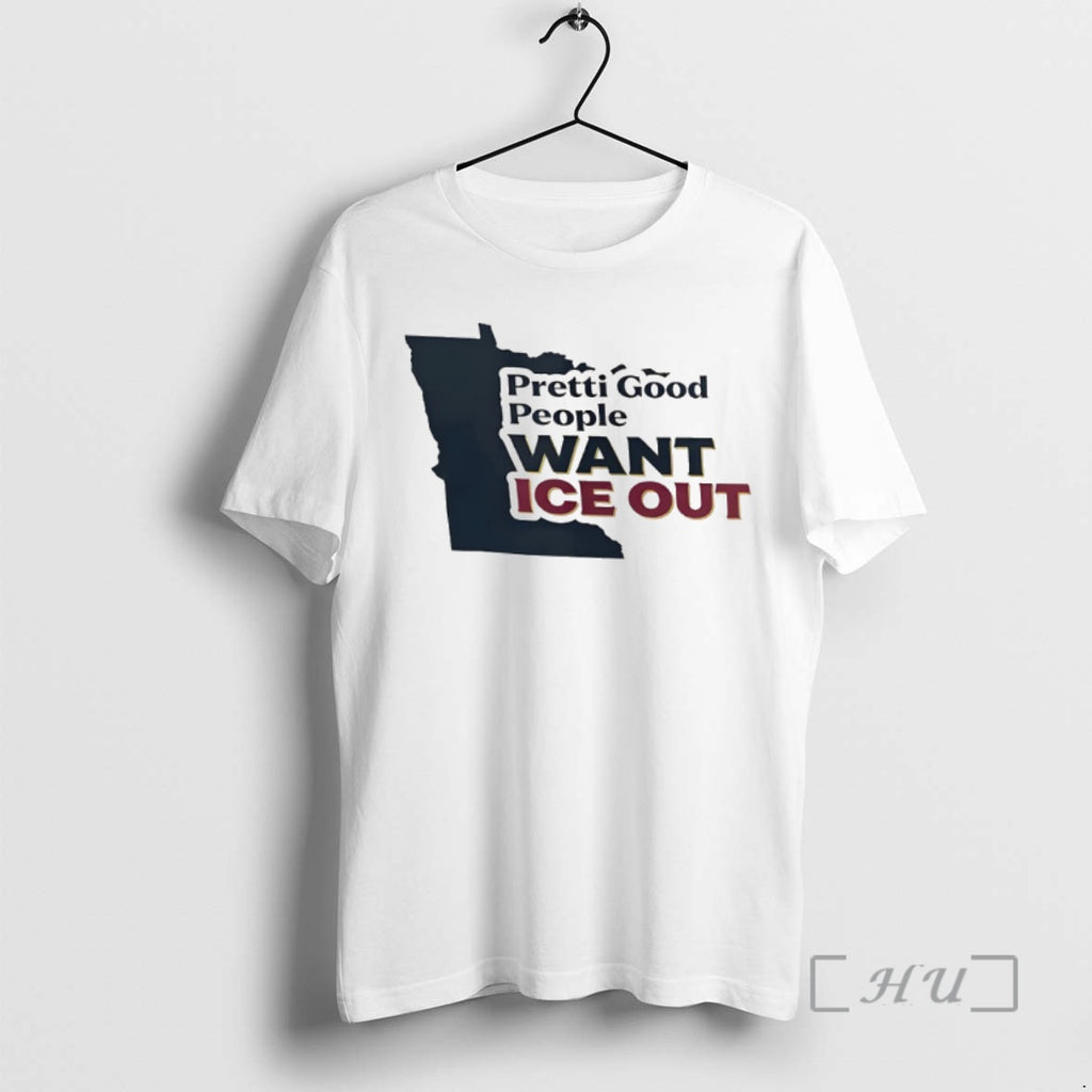 Officials Pretti Good People Want Ice Out Minnesota Funny Political