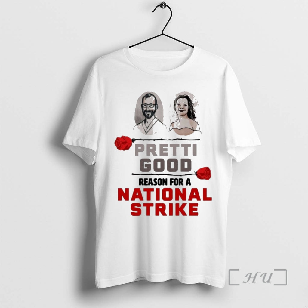 Officials Pretti Good Reason For A National Strike