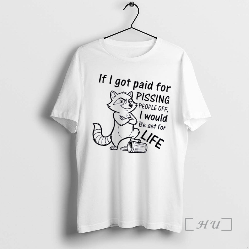 Officials Raccoon If I Got Paid For Pissing People Off I Would Be Set For