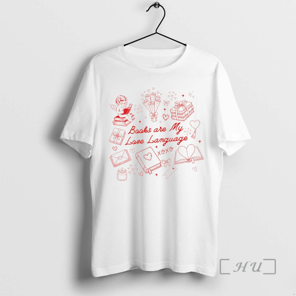 Officials Reader Bookish Books Are My Love Language Xoxo Valentines Day Premium T Shirts Sweater
