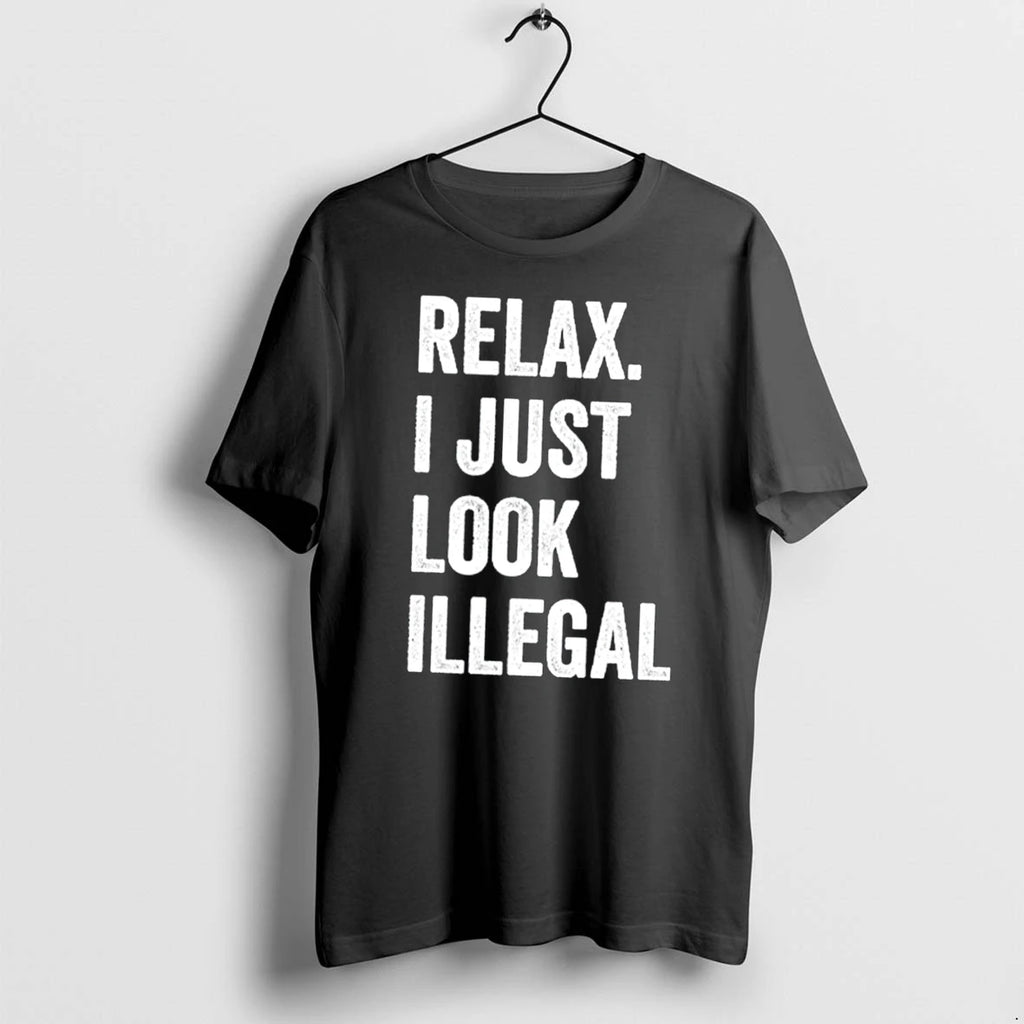 Officials Relax I Just Look Illegal Tee Premium T Shirt