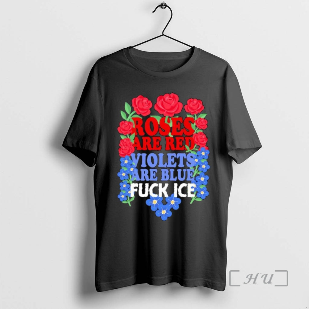 Officials Roses Are Red Violets Are Blue Fuck Ice