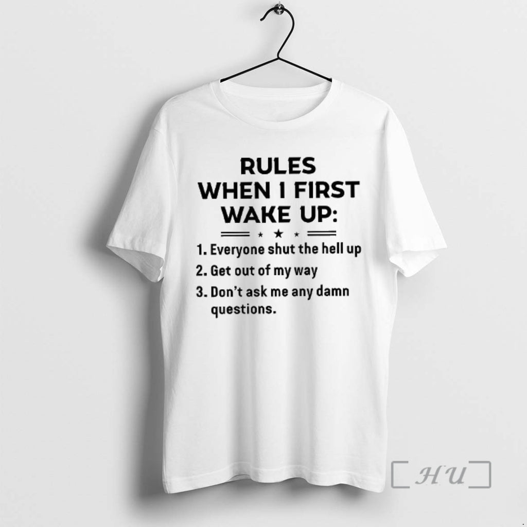 Officials Rules When I First Wake Up Woman
