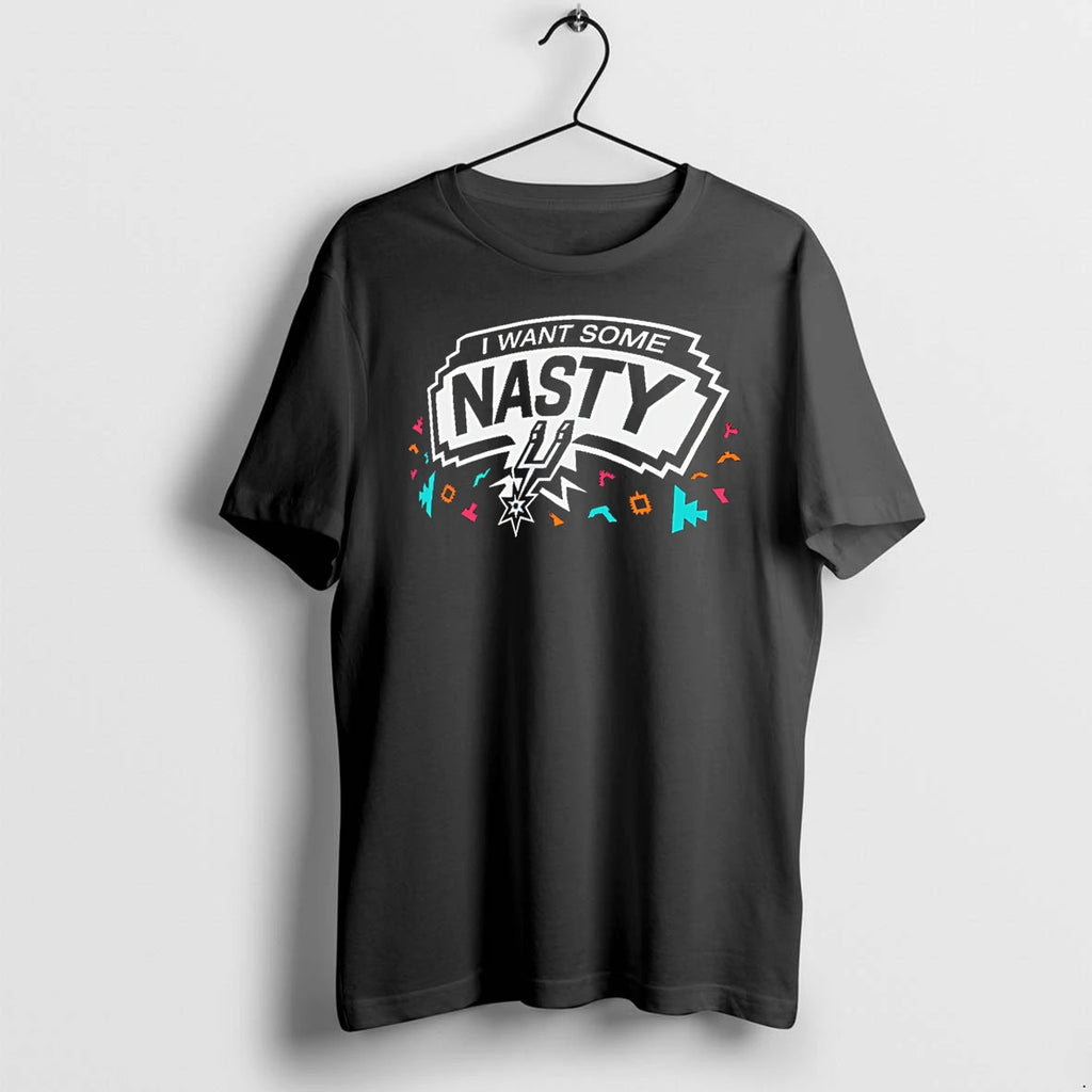 Officials San Antonio Spurs I Want Some Nasty Tee Premium T Shirt