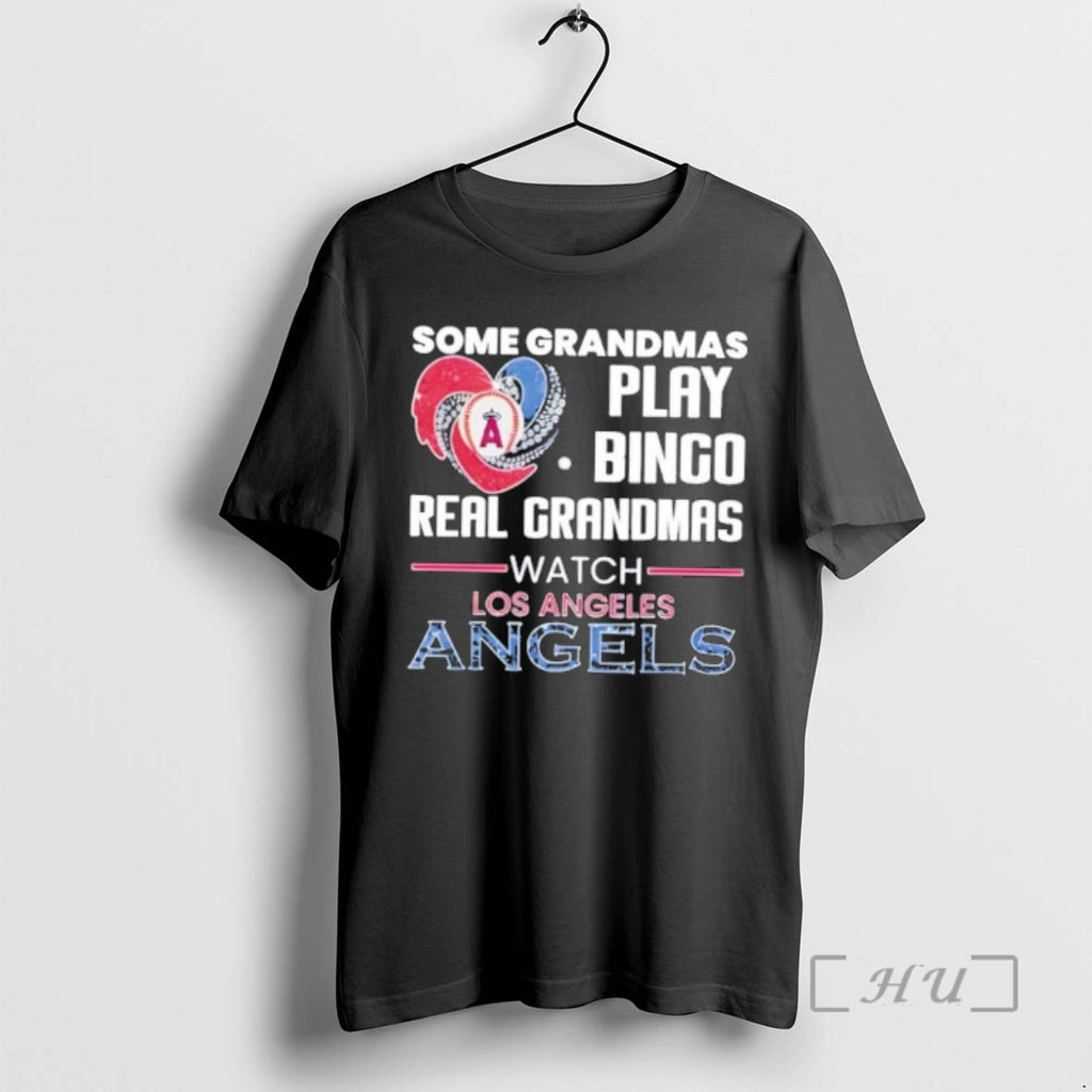 Officials Some Grandmas Play Bingo Real Grandmas Watch Los Angeles Angels Premium T Shirts Sweater