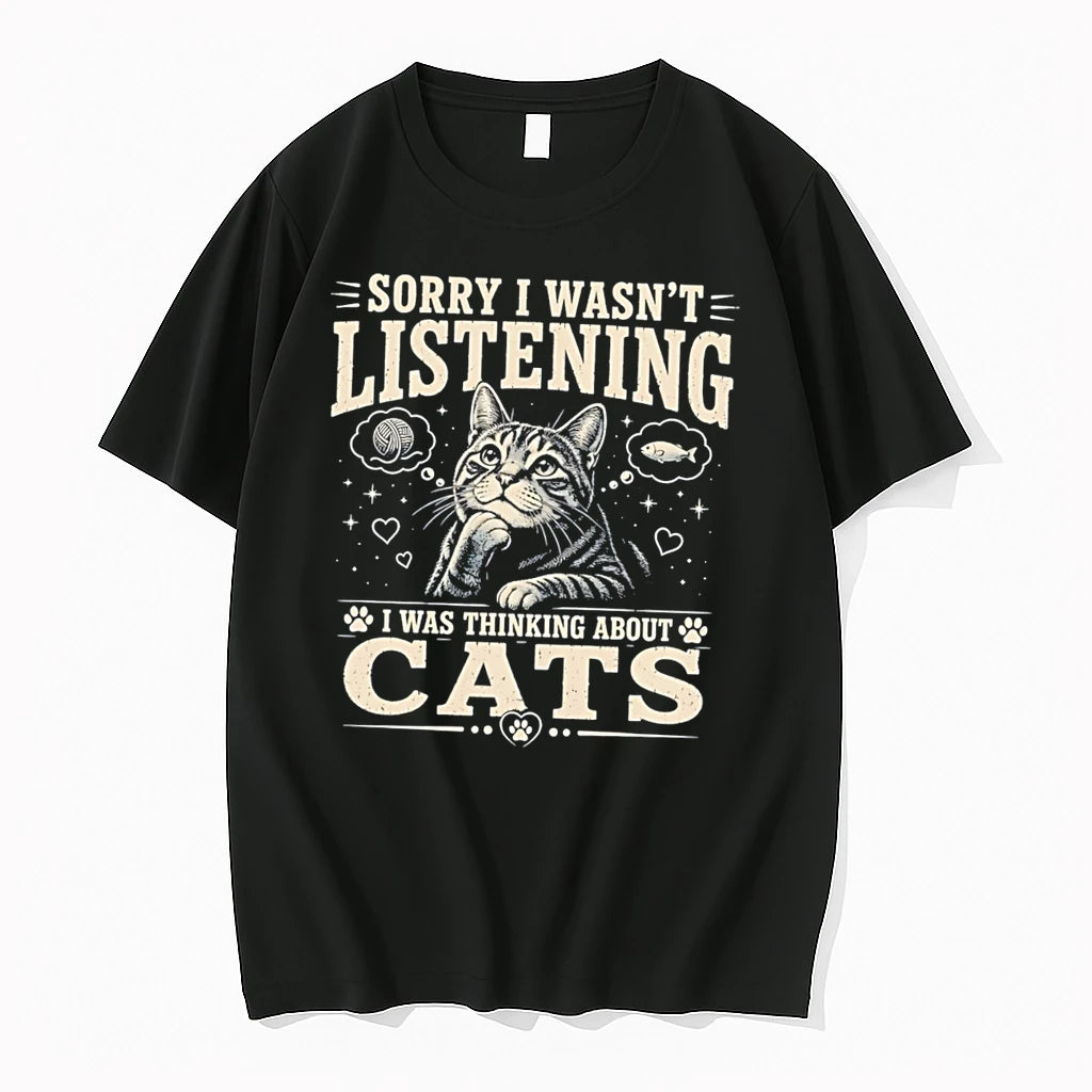 Officials Sorry I Wasnt Listening I Was Thinking About Cats Vintage Tee