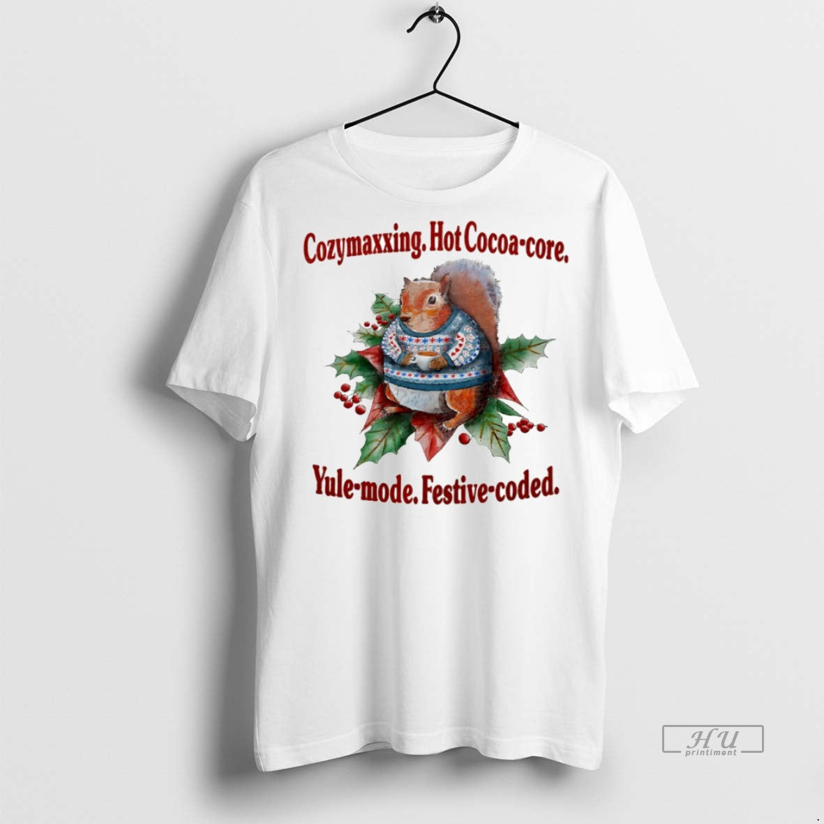 Officials Squirrel Cozymaxxing Hot Cocoa Core Yule Mode Festive Coded Circle Premium Tee Shirt Sweater