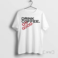 Officials Stiles Stilinski Teen Wolf Drink Coffee Do Good