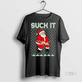 Officials Suck It Santa Chrismas Premium Tee Shirt Sweater