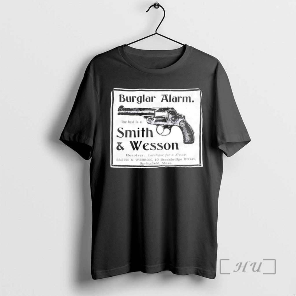 Officials Th Best Is A Smith And Wesson Burglar Alarm Firearm Grunge Premium T Shirts