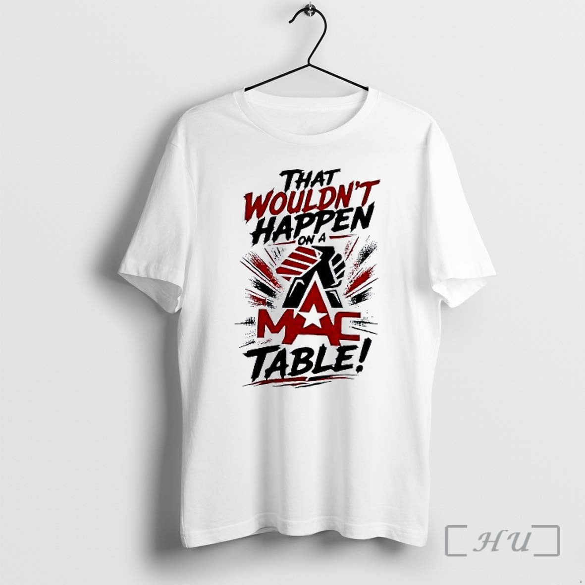 Officials That Wouldnt Happen On A Mac Table Unisex , , , Long Sleeve Tee